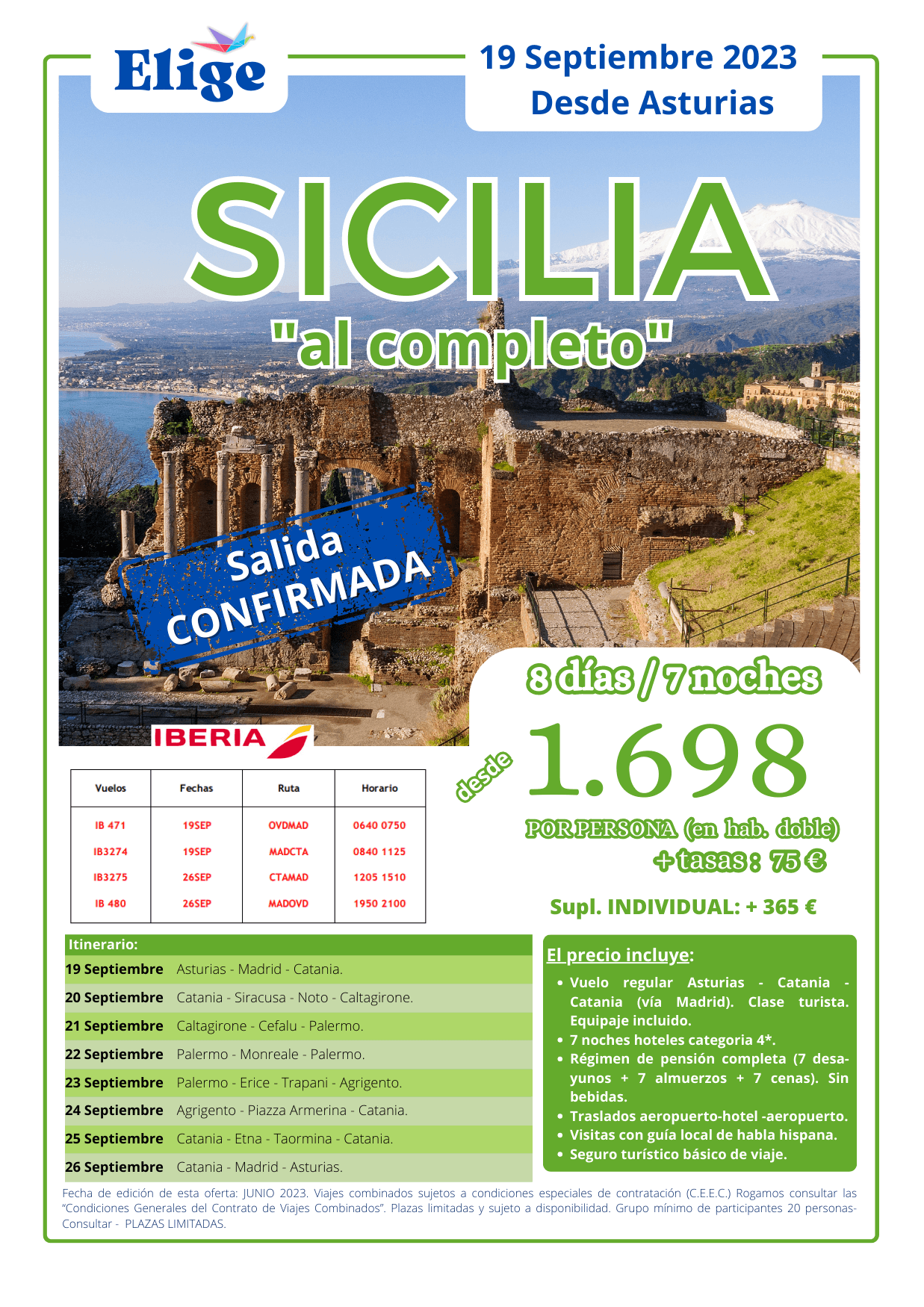 Circuito SICILIA, programa 8 días 7 noches, salida 19 septiembre 2023 desde ASTURIAS, CATANIA - SIRACUSA - NOTO - CATALGIRONE - CEFALÚ - PALERMO - MONREALE - ERICE - TRAPANI - AGRIGENTO - ETNA - TAORMINA, Agencias de Viajes, Elige tu Viaje